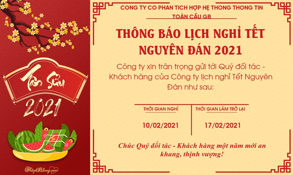 Thông báo Lịch Nghỉ tết Nguyên Đán 2021 của Công ty Cổ Phần Tích Hợp Hệ Thống Thông Tin Toàn Cầu GB